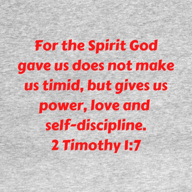 Bible Verse 2 Timothy 1:7 by Prayingwarrior